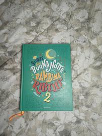 Libro storie della buonanotte per bambine ribelli 