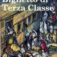 Biglietto di Terza Classe - Sondrio 1994.