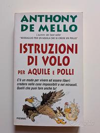 Istruzioni di volo per aquile e polli di Anthony D