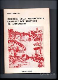 DISCORSO SULLA METODOLOGIA DEL RESTAURO  EDAM 1980