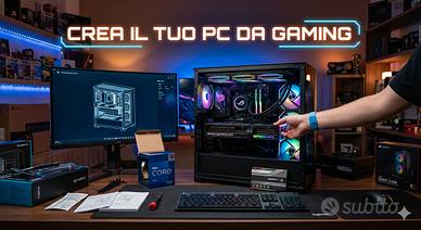 Crea il tuo pc