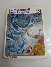 le avventure di lupo Uragano di Pinin Carpi