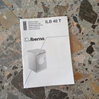 libretto uso e manutenzione lavatrice iberna 