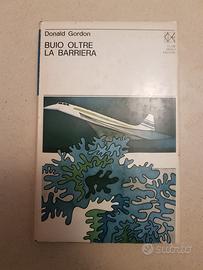 Libro "Buio oltre la barriera" di Donald Gordon