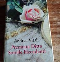 Andrea Vitali, Premiata ditta sorelle Ficcadenti