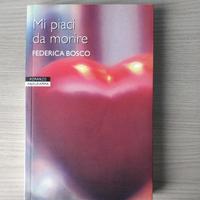 Federica Bosco - Mi piaci da morire