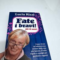 Tata Lucia "Fate i bravi! (10-15 anni)