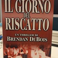 bernard Dubois- il giorno del riscatto -  Rizzoli 