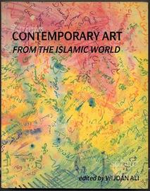 Contemporary Art from the Islamic World, 1989