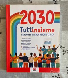 Libro 2030 TUTTI INSIEME Ed. CIVICA