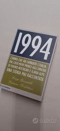 1994 - L'anno che ha cambiato l'Italia