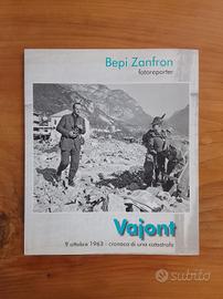 Bepi Zanfron fotoreporter, Vajont