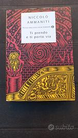 Libro, Ti prendo e ti porto via, Niccolò Ammaniti
