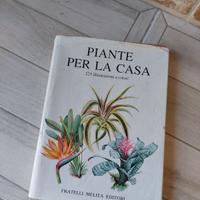 Libro ,, PIANTE PER LA CASA 