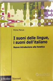 I suoni delle lingue, i suoni dell'italiano-Maturi