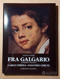 Fra Galgario, Ceresa, Ceruti. Silvana Milesi 1990