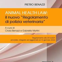 Animal Health Law. Regolamento di Polizia Veterina