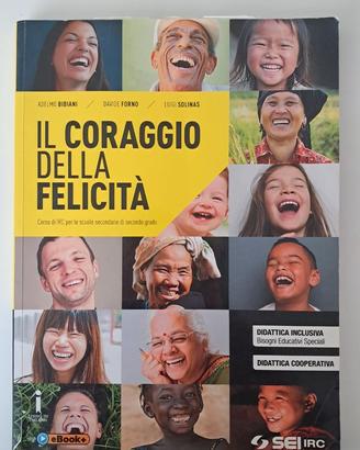 Libro Religione Il coraggio della felicità