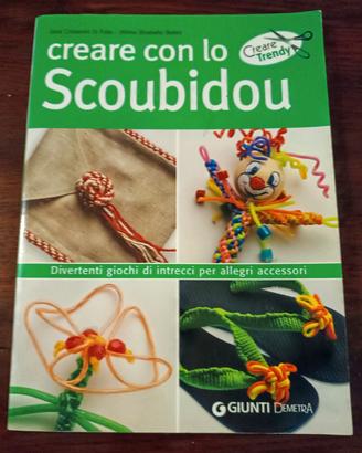 Libro Giunti Creare con lo scoubidou Nuovo