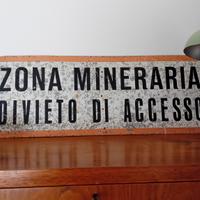 Insegna miniera 