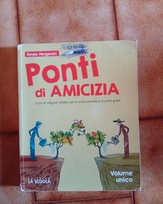 Libro scolastico usato: Ponti di amicizia