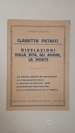 Libro Storico 1945 Claretta Petacci,Angelo Colleon