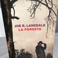 Joe Lansdale LA FORESTA