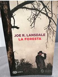 Joe Lansdale LA FORESTA