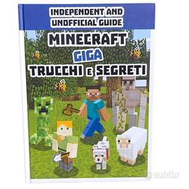 Minecraft - Giga trucchi e segreti