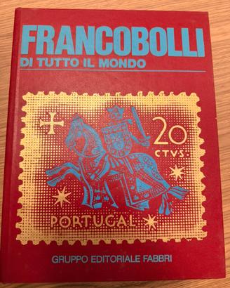 Francobolli di tutto il mondo  Fabbri Editori 1981
