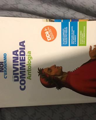 Noi c’eravamo, Divina commedia antologia