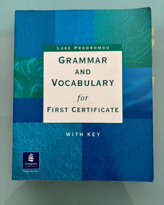 Grammar and vocabulary for first certificate
