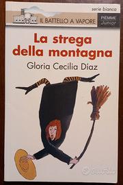 La strega della montagna di Gloria Cecilia Diaz