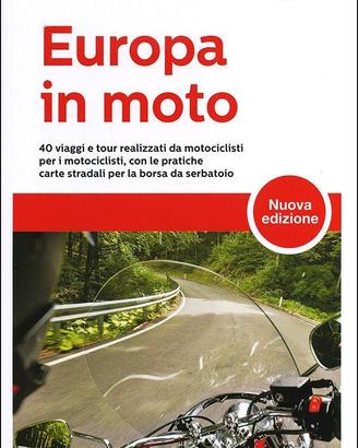 Europa in MOTO Touring editore 2013