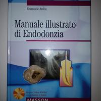 Odontoiatria Manuale illustrato di Endodonzia