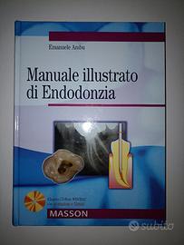 Odontoiatria Manuale illustrato di Endodonzia