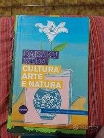 Cultura arte e natura di Daisaku Ikeda 