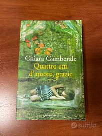 Chiara Gamberale, Quattro etti D’amore, grazie