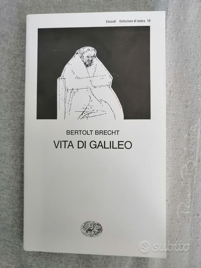Vita di Galileo di Bertolt Brecht - Libri e Riviste In vendita a Roma