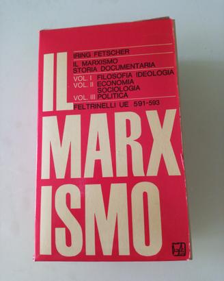 Il marxismo Storia documentaria Fetscher politica