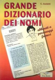 "grande dizionario dei nomi abbinati a personaggi