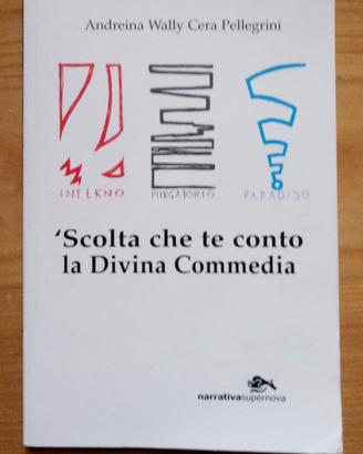 Libro "Scolta che conto la Divina Commedia"+CD