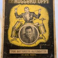 Metodo "RUGGERO OPPI"  per batterista autodidatta.