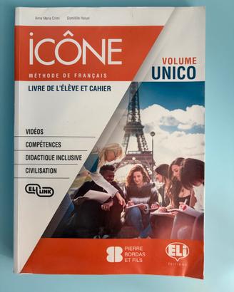 Icône. Méthode de français - Livre  + 2 CD - ELI