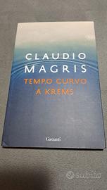 Tempo curvo a Krems - Claudio Magris - 2019