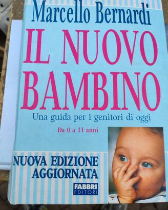 Libro Il Nuovo Bambino