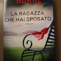 La ragazza che hai sposato - Alafair Burke