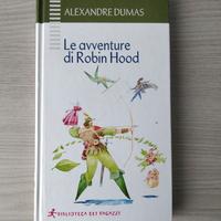 Alexandre Dumas  - Le avventure di Robin Hood