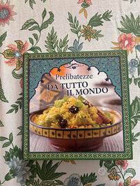 Prelibatezze da tutto il mondo