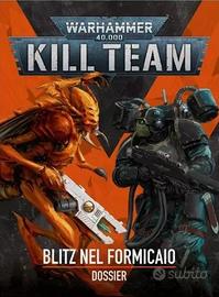 KILL TEAM - HIVESTORM - BLITZ NEL FORMICAIO